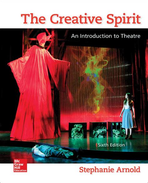 The Creative Spirit An Introduction to Theatre Kindle Editon