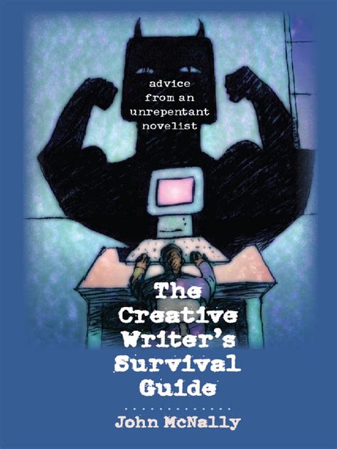 The Creative Writer's Survival Guide: A Epub