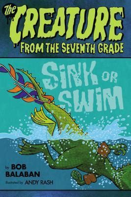 The Creature from the Seventh Grade Sink or Swim PDF