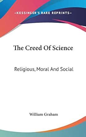 The Creed of Science Religious PDF