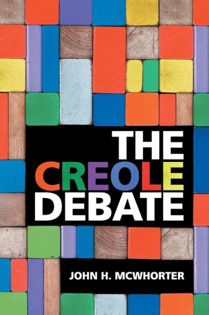 The Creole Debate Reader