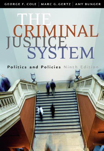 The Criminal Justice System Politics and Policies Kindle Editon