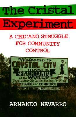 The Cristal Experiment A Chicano Struggle for Community Control Epub