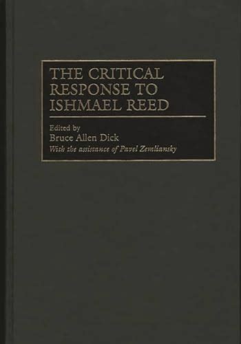 The Critical Response to Ishmael Reed 1st Edition Reader