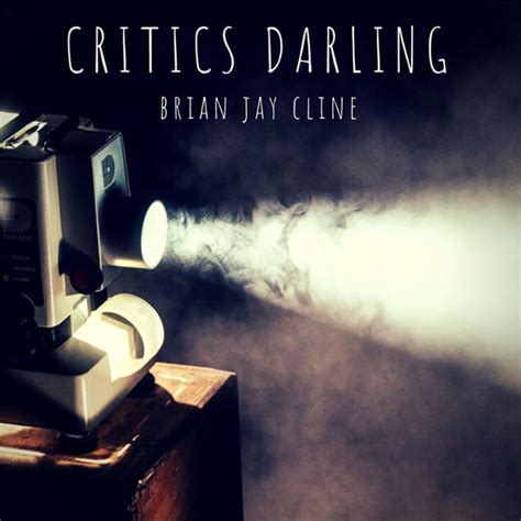 The Critics' Darling