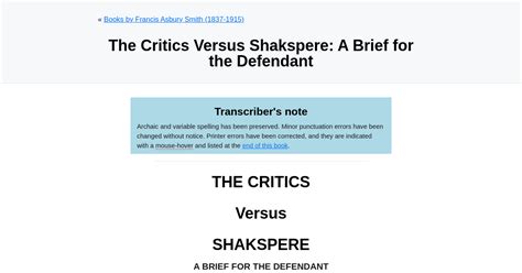 The Critics Versus Shakspere A Brief for the Defendant... Reader