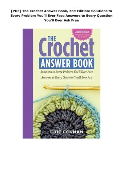 The Crochet Answer Book Solutions to Every Problem You ll Ever Face Answers to Every Question You ll Ever Ask Answer Book Storey Kindle Editon