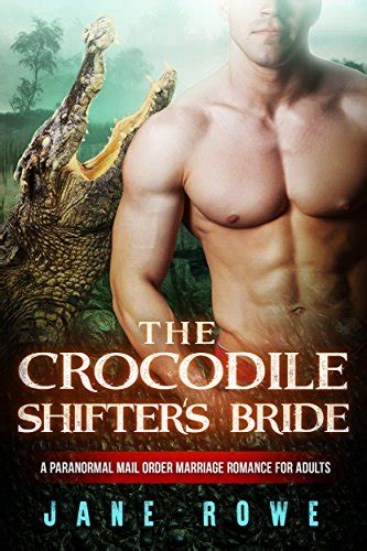 The Crocodile Shifter s Bride A BWWM Paranormal Marriage Romance For Adults Reader