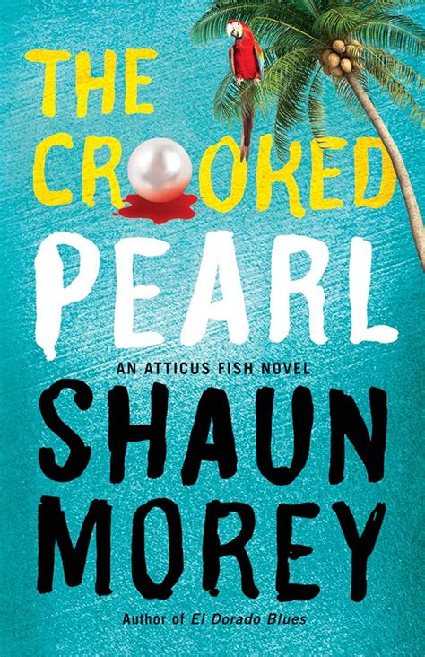 The Crooked Pearl An Atticus Fish Novel Kindle Editon