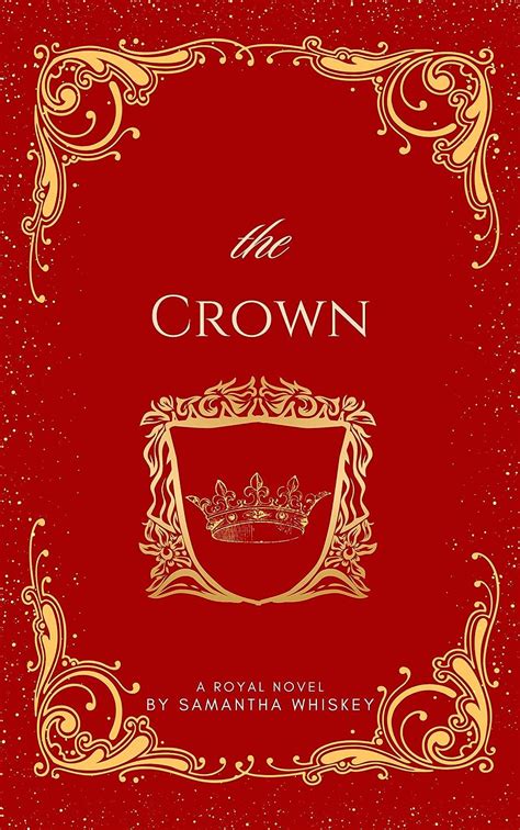 The Crown A Royal Forbidden Romance Novel PDF