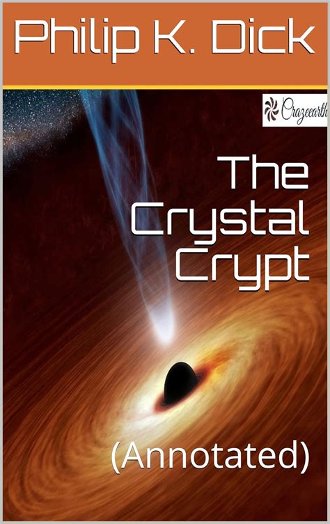 The Crystal Crypt Annotated Reader