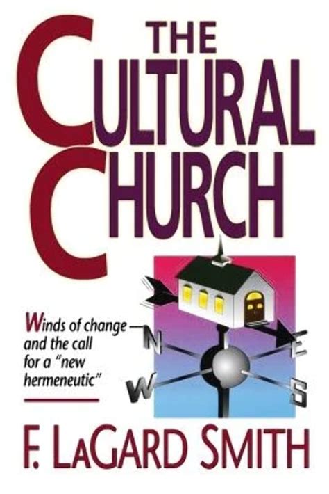 The Cultural Church Winds of Change and the Call for a New Hermeneutic PDF