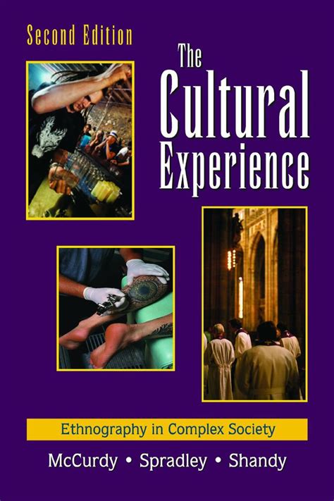 The Cultural Experience Ethnography in Complex Society Epub