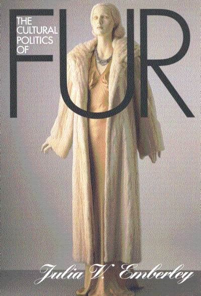 The Cultural Politics of Fur PDF