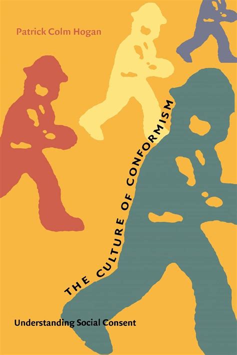 The Culture of Conformism Understanding Social Consent PDF