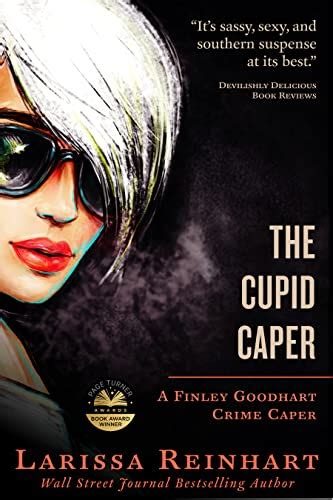 The Cupid Caper A Finley Goodhart Crime Caper Volume 1 Doc