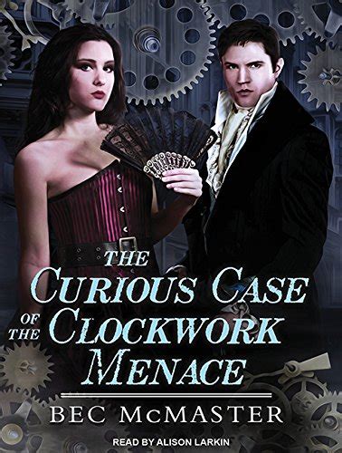 The Curious Case of the Clockwork Menace London Steampunk Series 05 Kindle Editon