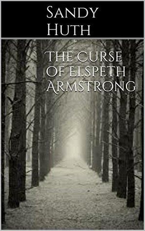 The Curse of Elspeth Armstrong Doc