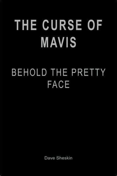 The Curse of Mavis Behold The Pretty Face Epub