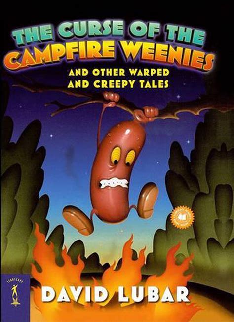 The Curse of the Campfire Weenies And Other Warped and Creepy Tales Weenies Stories Epub