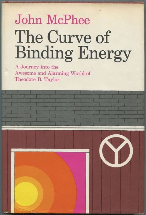 The Curve of Binding Energy A Journey into the Awesome and Alarming World of Theodore B Taylor Doc