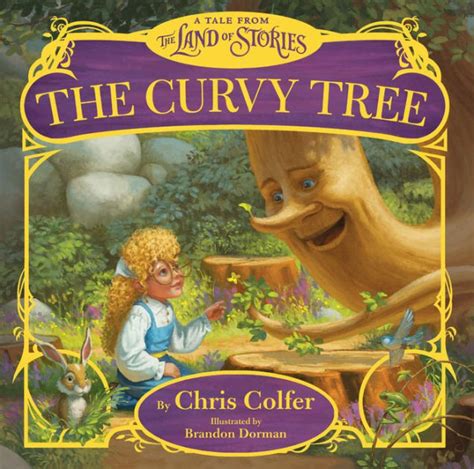 The Curvy Tree A Tale from the Land of Stories