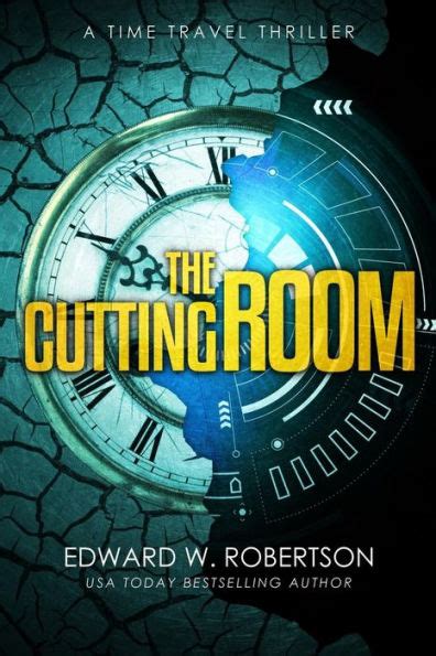The Cutting Room A Time Travel Thriller PDF