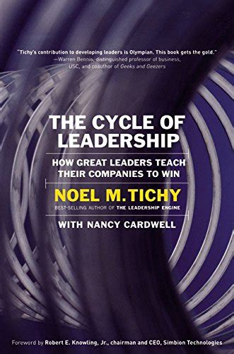 The Cycle of Leadership How Great Leaders Teach Their Companies to Win Doc