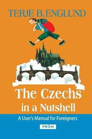 The Czechs In A Nutshell Ebook PDF