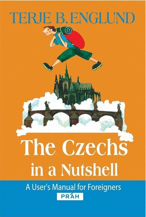 The Czechs In A Nutshell Ebook PDF