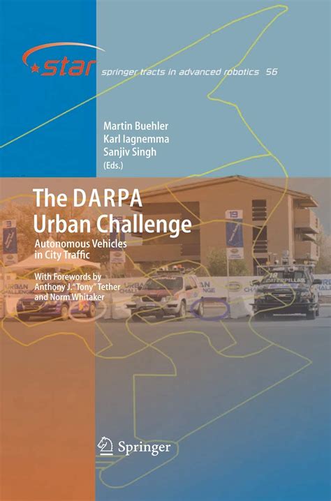 The DARPA Urban Challenge Autonomous Vehicles in City Traffic PDF