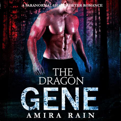 The DRAGON Gene A Sensational Paranormal Shapeshifter Romance WereGenes Book 1 Kindle Editon