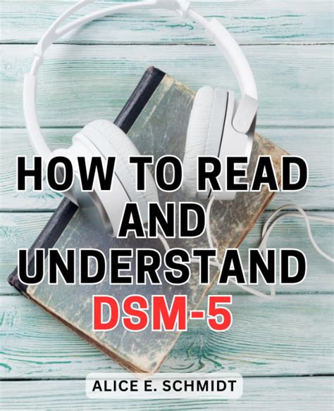 The DSM-5: A Comprehensive Guide for 2025