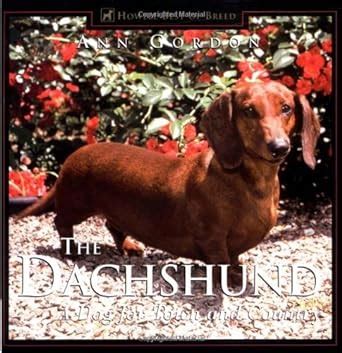 The Dachshund A Dog for Town and Country Reader