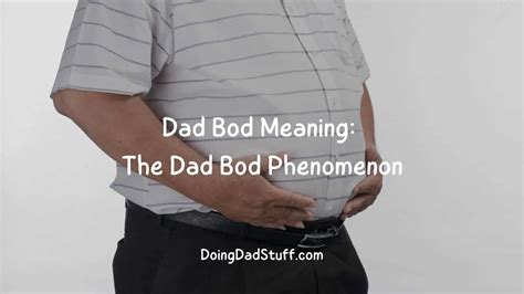 The Dad Bod Phenomenon