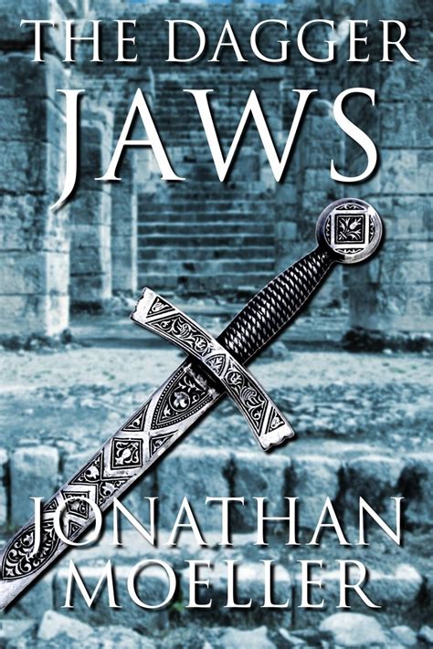 The Dagger Jaws The Bone Quest Book 3 Kindle Editon