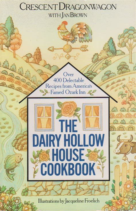 The Dairy Hollow House Cookbook Over 400 Recipes From America s Famed Country Inn Epub