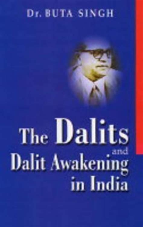 The Dalits and Dalit Awakening in India 1st Edition Reader