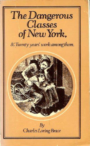 The Dangerous Classes of New York Kindle Editon