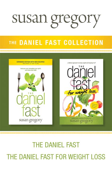 The Daniel Fast Collection The Daniel Fast The Daniel Fast for Weight Loss Reader