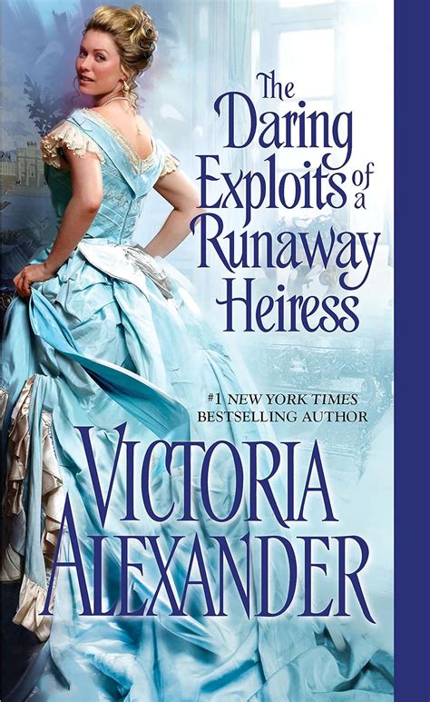 The Daring Exploits of a Runaway Heiress Millworth Manor PDF