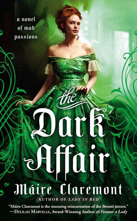 The Dark Affair A Novel of Mad Passions Reader