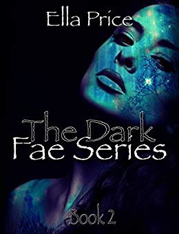 The Dark Fae Series Book 2 Reader