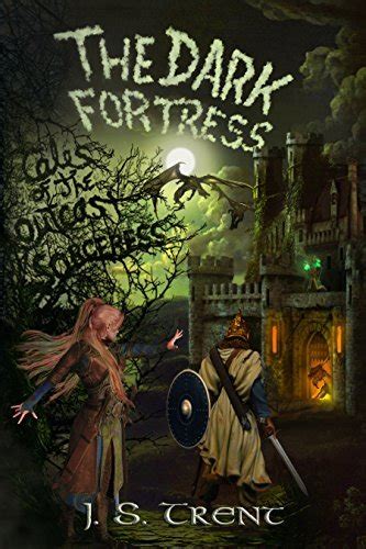 The Dark Fortress Tales of the Outcast Sorceress Kindle Editon