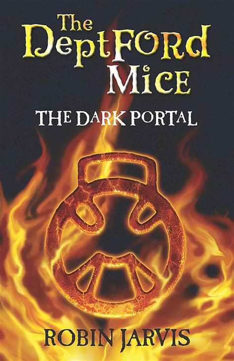 The Dark Portal The Deptford Mice Trilogy Book 1 Reader