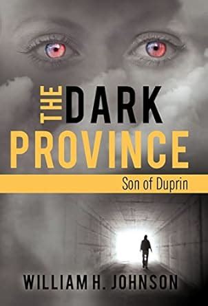 The Dark Province Son of Duprin Epub