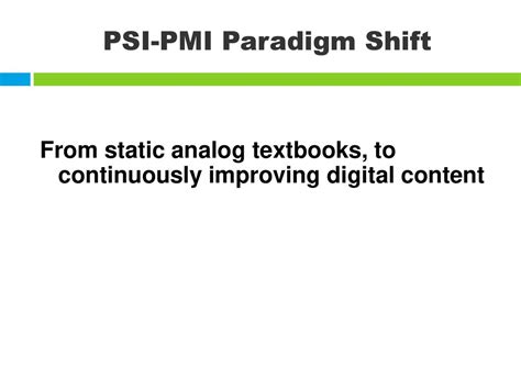 The Dawn of ATM PSI: A Paradigm Shift