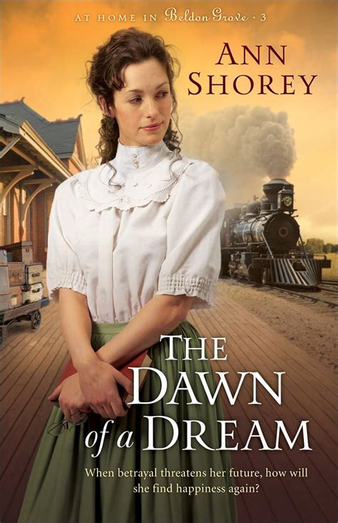 The Dawn of a Dream At Home in Beldon Grove Bk 3 Kindle Editon