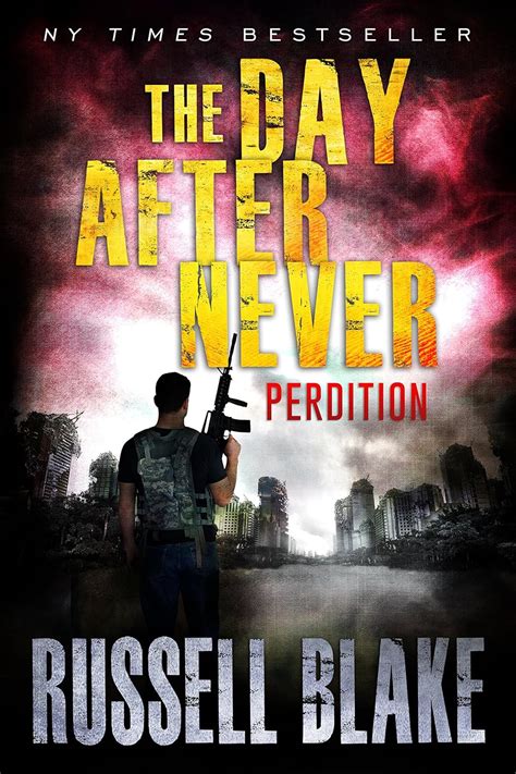 The Day After Never Perdition Book 6 Reader
