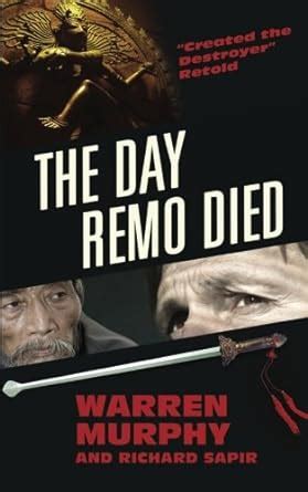 The Day Remo Died The Destroyer Doc